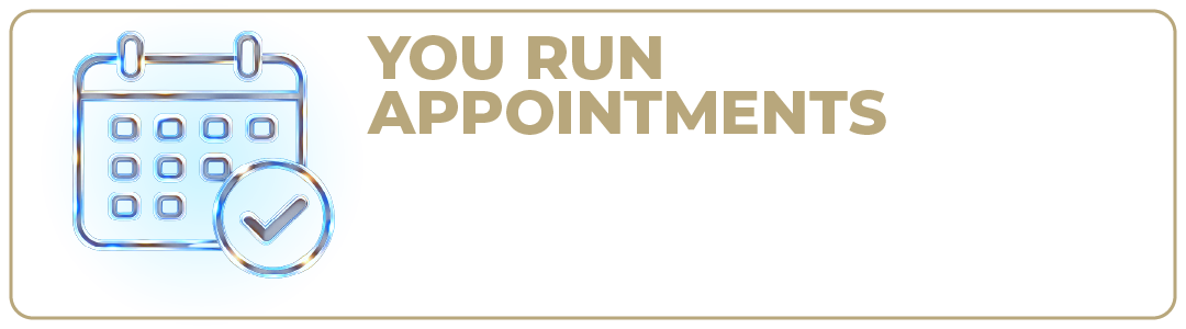 You run appointments